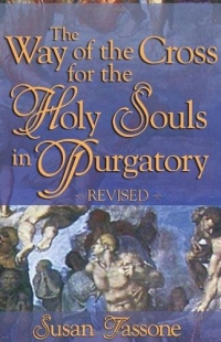 The Way of the Cross for the Holy Souls in Purgatory